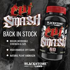 Blackstone Labs EpiSmash – Natural Muscle Building Supplement